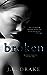 Broken (Broken Trilogy, #1)