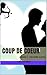 Coup de coeur: Episode 2 : notre petite surprise. (French Edition)