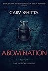 Abomination by Gary Whitta
