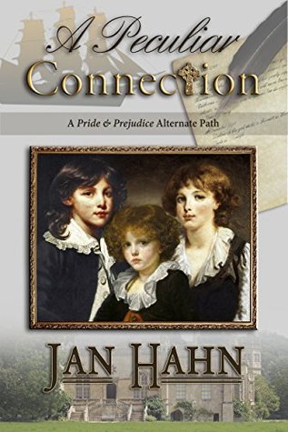 A Peculiar Connection: A Pride and Prejudice Variation (Kindle Edition)
