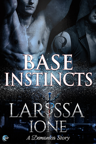 Base Instincts (Demonica, #13.5)