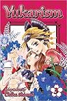 Yukarism, Vol. 3 by Chika Shiomi Yukarism, Vol. 3 by Chika Shiomi