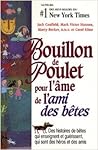 Bouillon de poulet pour l'âme de l'ami des bêtes