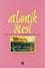 Atlantik Ötesi by Witold Gombrowicz Atlantik Ötesi by Witold Gombrowicz