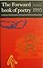 The Forward Book of Poetry 1995 by Various