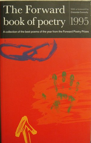 The Forward Book of Poetry 1995