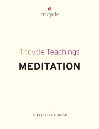 Meditation (Tricycle Teachings #3)