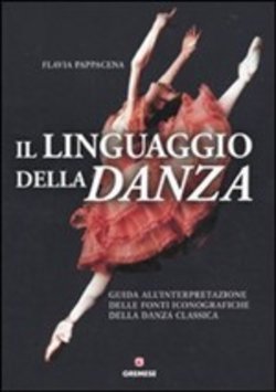 Il linguaggio della danza.