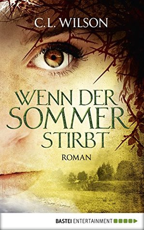 Wenn der Sommer stirbt (Mystral, #2)