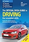 The Official DVSA Guide To Driving - The Essential Skills
