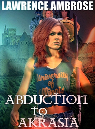 Moira: Abduction to Akrasia (The Divided Worlds, #1)