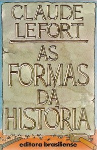 As Formas da História: Ensaios de Antropologia Política