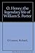 O. Henry: The Legendary Life of William S. Porter.