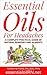 Essential Oils for Headaches: A Complete Practical Guide of Natural Remedies and Ailments: Essential Oils For Migraines