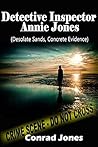 Inspector Annie Jones Box Set (Conrad Jones Box Sets Series. Book 1)