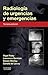 Radiología de urgencias y emergencias by Nigel Raby FRCR