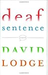 Deaf Sentence by David Lodge
