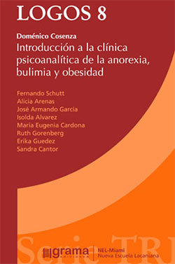 Logos 8 (Introducción a la clínica psicoanalítica de la anorexia, bulimia y obesidad)