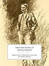 Selected Stories of Morley Roberts by Morley Roberts