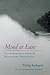 Mind at Ease by Traleg Kyabgon Mind at Ease by Traleg Kyabgon