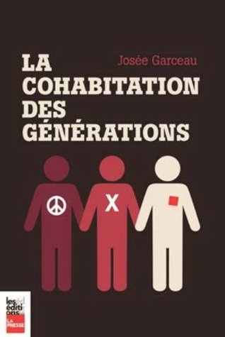La cohabitation des générations (Paperback)