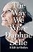 The Way We Wore by Daphne Selfe