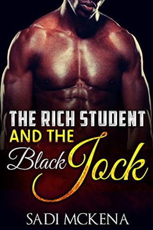 The Rich Student and the Black Jock (Black and Hung Jocks #2)
