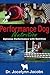 Performance Dog Nutrition: Optimize Performance with Nutrition