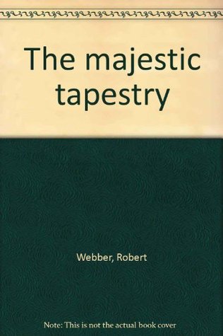 The Majestic Tapestry