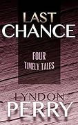 Last Chance - Four Timely Tales