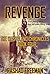 Revenge: The Wasteland Chronicles Book Four
