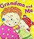 Grandma and Me: A Lift-the-Flap Book (Karen Katz Lift-the-Flap Books)