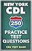250 New York CDL Practice T...