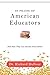 In Praise of American Educators: And How They Can Become Even Better