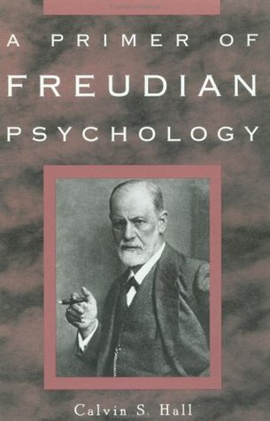 A Primer of Freudian Psychology (Paperback)