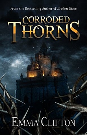 Corroded Thorns (Kindle Edition)