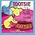 Tootsie by Wave