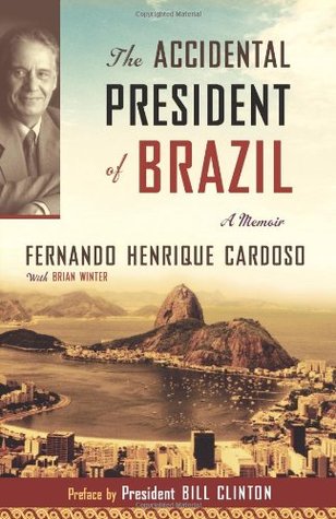 The Accidental President of Brazil: A Memoir (Paperback)