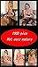 THE ULTIMATE SEX BOOK - 1000 PICTURES OF HOT AND NAKED MATURE