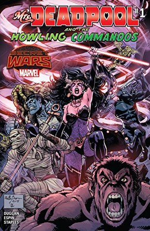 Mrs. Deadpool and the Howling Commandos #1 (Kindle Edition)