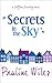 Secrets in the Sky