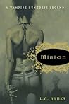 Minion by L.A. Banks