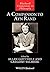 A Companion to Ayn Rand