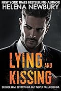 Lying and Kissing