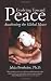 Evolving Toward Peace: Awakening the Global Heart