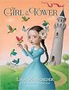 The Girl in the Tower by Lisa Schroeder