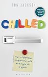 Chilled: How Refr...