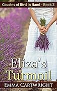Eliza's Turmoil