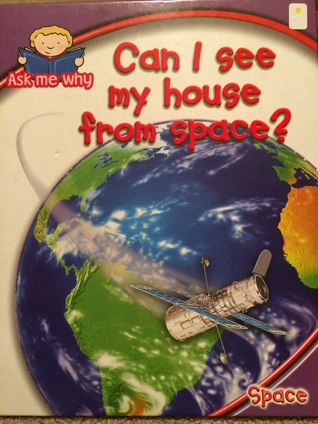 Can I See My House from Space?