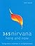 365 Nirvana Here and Now: L...